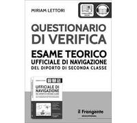 Questionario di verifica esame teorico ufficiale di navigazione del diporto di seconda classe