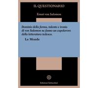 QUESTIONARIO (IL) - Salomon Ernst von - 2021 - Settecolori Edizioni