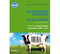 Questione animale e veganismo