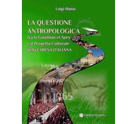 Questione Antropologica Tra La «Gaudium Et Spes» E Il Progetto Culturale Della C