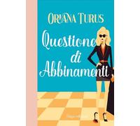 Questione di abbinamenti