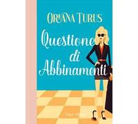 Questione di abbinamenti