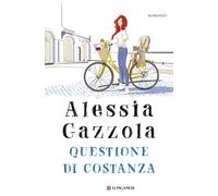 Questione di Costanza - Gazzola Alessia