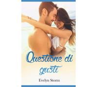 Questione di gusti