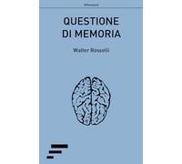 Questione di memoria
