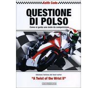 Questione di polso. Come si guida una moto da competizione