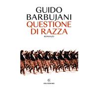 Questione di razza [Paperback] [Sep 08, 2023] Barbujani, Guido