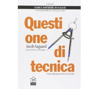 Questione di tecnica