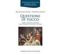 Questione di tocco. Storia, tecniche e sonorità degli strumenti a tastiera e a pizzico