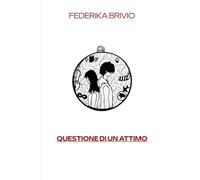 QUESTIONE DI UN ATTIMO