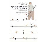 Questione di virgole. Punteggiare rapido e accorto