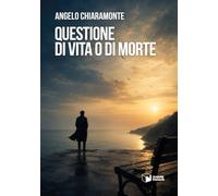 Questione di vita o di morte