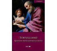 Questione previa contro gli eretici