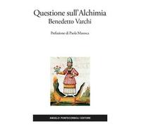 Questione sull'alchimia. Ediz. in facsimile