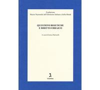 Questioni bioetiche e diritto ebraico