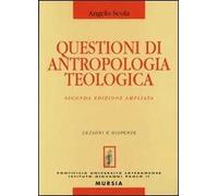 Questioni di antropologia teologica