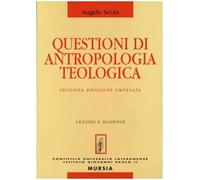 Questioni di antropologia teologica