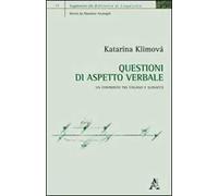 Questioni di aspetto verbale. Un confronto tra italiano e slovacco