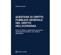 Questioni di diritto pubblico generale nel diritto dell'economia
