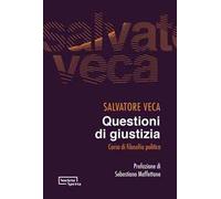 Questioni di giustizia. Corso di filosofia politica