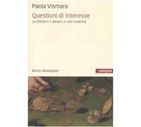 Questioni di interesse. La Chiesa e il denaro in età moderna