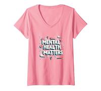 Questioni di Salute mentale: consapevolezza e Supporto Maglietta con Collo a V, Donna, Rosa, L