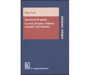 Questioni di spazio. La terra, il mare, il diritto secondo Carl Schmitt
