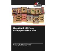 Questioni etiche e sviluppo sostenibile
