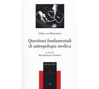 Questioni fondamentali di antropologia medica