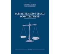 Questioni medico legali odontoiatriche