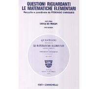 Questioni riguardanti le matematiche elementari (rist. anast. 1924-1927)