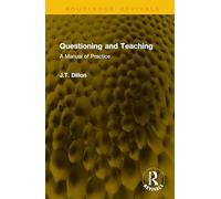 Questioning and Teaching: A Manual of Practice