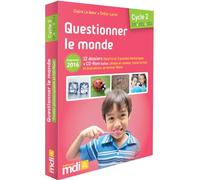 Questionner le monde Cycle 2 CP-CE1-CE2: Programme 2016