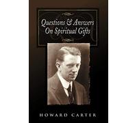 Howard Carter Questions & Answers on Spiritual Gifts (Tascabile)