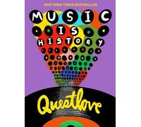 Questlove Music Is History (Tascabile)