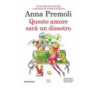 Questo amore sarà un disastro
