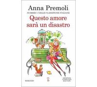 Questo amore sarà un disastro