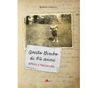 Questo bimbo di 86 anni scrive e racconta
