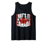 Questo è Che Mi STO trasferendo in Canada Divertente Canadese Amore Canadese Canotta