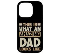 Questo è ciò che Amazing Dad Looks Like Fathers Day Daddy Papa Custodia per iPhone 14 Pro