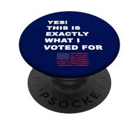 Questo è ciò che ho votato per il presidente filo-repubblicano PopSockets PopGrip Adesivo