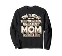 Questo è ciò che sembra la mamma più grande del mondo Felpa