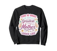 Questo è ciò Che Sembra la Mamma più Grande del Mondo Mamma Mamma Felpa