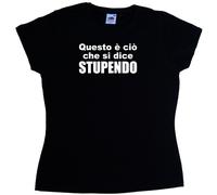 Questo e cio che si dice STUP Maglietta Donna Simpatica
