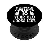Questo è ciò che un fantastico diciottenne sembra 18 ° compleanno PopSockets PopGrip Adesivo