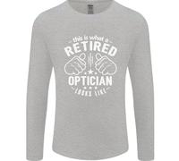 Questo È Ciò Che Un Ottico In Pensione Ha L'Aspetto Di Uomo Manica Lunga T-Shirt