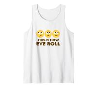 Questo è Come Eye Roll Funny Cartoon Eye Rolling Emoticon Canotta