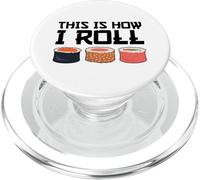 Questo è How I Roll Sushi Roll Gift Pun Joke PopSockets PopGrip per MagSafe