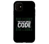 Questo è il mio codice di abbigliamento Progarmmier Nerd Computer Nerd Detti Custodia per iPhone 11