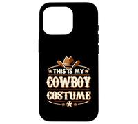 Questo è il mio costume da cowboy, cappello stile rodeo country western Custodia per iPhone 16 Pro
